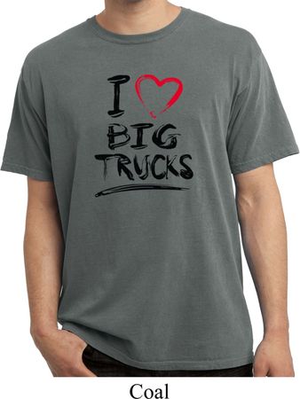 Mens Funny Shirt I Love Big Trucks Pigment Dyed Tee T-Shirt
