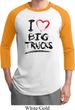Mens Funny Shirt I Love Big Trucks Raglan Tee T-Shirt