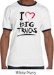 Mens Funny Shirt I Love Big Trucks Ringer Tee T-Shirt