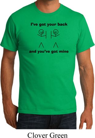 Mens Funny Shirt I've Got Your Back Organic Tee T-Shirt
