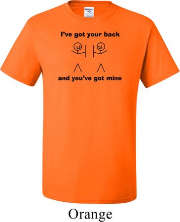 Mens Funny Shirt I've Got Your Back Tall Tee T-Shirt