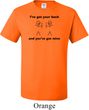 Mens Funny Shirt I've Got Your Back Tall Tee T-Shirt