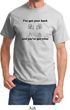 Mens Funny Shirt I've Got Your Back Tee T-Shirt