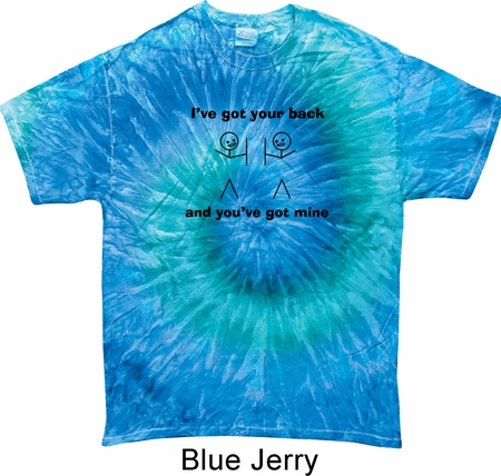 Mens Funny Shirt I've Got Your Back Tie Dye Tee T-shirt