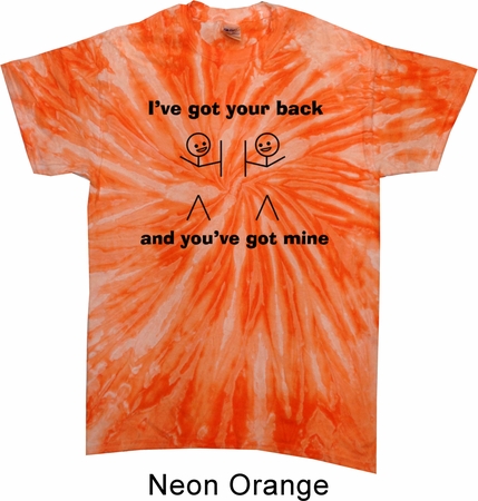 Mens Funny Shirt I've Got Your Back Twist Tie Dye Tee T-shirt