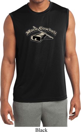 Mens Funny Shirt More Cowbell Sleeveless Moisture Wicking Tee T-Shirt