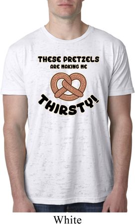 Mens Funny Shirt Thirsty Pretzels Burnout Tee T-Shirt