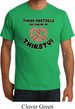 Mens Funny Shirt Thirsty Pretzels Organic Tee T-Shirt