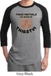 Mens Funny Shirt Thirsty Pretzels Raglan Tee T-Shirt