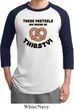 Mens Funny Shirt Thirsty Pretzels Raglan Tee T-Shirt