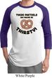 Mens Funny Shirt Thirsty Pretzels Raglan Tee T-Shirt