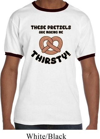 Mens Funny Shirt Thirsty Pretzels Ringer Tee T-Shirt