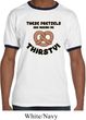 Mens Funny Shirt Thirsty Pretzels Ringer Tee T-Shirt