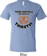 Mens Funny Shirt Thirsty Pretzels Tri Blend V-neck Tee T-Shirt
