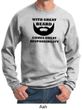 Mens Funny Sweatshirt Great Beard Great Responsibility Sweat Shirt