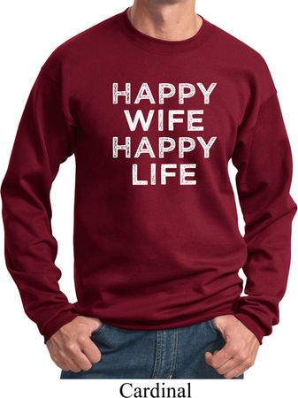Mens Funny Sweatshirt Happy Wife Happy Life Sweat Shirt
