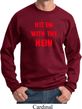 Mens Funny Sweatshirt Hit em with the Hein Sweat Shirt
