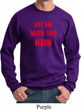Mens Funny Sweatshirt Hit em with the Hein Sweat Shirt