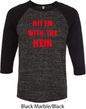 Mens Funny Tee Hit em with the Hein Raglan Shirt