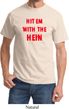 Mens Funny Tee Hit em with the Hein Shirt