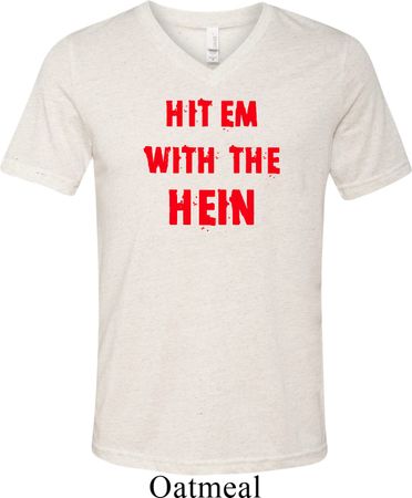 Mens Funny Tee Hit em with the Hein Tri Blend V-neck