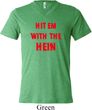 Mens Funny Tee Hit em with the Hein Tri Blend V-neck