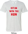 Mens Funny Tee Hit em with the Hein Tri Blend V-neck