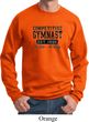 Mens Gymnastics Sweatshirt Competitive Gymnast Sweat Shirt