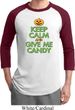 Mens Halloween Shirt Keep Calm and Give Me Candy Raglan Tee T-Shirt
