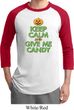 Mens Halloween Shirt Keep Calm and Give Me Candy Raglan Tee T-Shirt