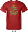 Mens Halloween Shirt Keep Calm and Give Me Candy Tall Tee T-Shirt