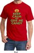 Mens Halloween Shirt Keep Calm and Give Me Candy Tee T-Shirt