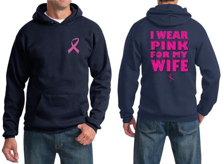 Mens Hoodie Pink Ribbon Pink For My Wife Front & Back Print Hoody
