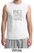 Mens Shirt Be The Change Muscle Tee T-Shirt
