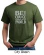 Mens Shirt Be The Change Organic Tee T-Shirt