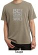 Mens Shirt Be The Change Pigment Dyed Tee T-Shirt