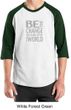 Mens Shirt Be The Change Raglan Tee T-Shirt
