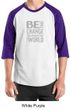 Mens Shirt Be The Change Raglan Tee T-Shirt