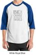 Mens Shirt Be The Change Raglan Tee T-Shirt