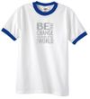 Mens Shirt Be The Change Ringer Tee T-Shirt