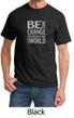 Mens Shirt Be The Change Tee T-Shirt