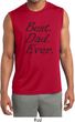 Mens Shirt Best Dad Ever Black Print Sleeveless Moisture Wicking Tee