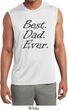 Mens Shirt Best Dad Ever Black Print Sleeveless Moisture Wicking Tee