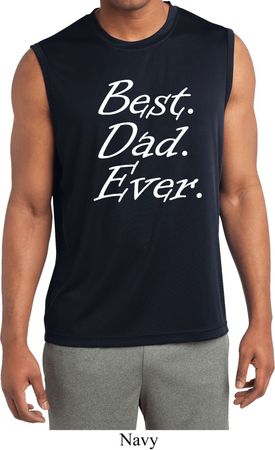 Mens Shirt Best Dad Ever White Print Sleeveless Moisture Wicking Tee