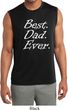 Mens Shirt Best Dad Ever White Print Sleeveless Moisture Wicking Tee