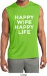 Mens Shirt Happy Wife Happy Life Sleeveless Moisture Wicking Tee