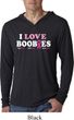Mens Shirt I Love Boobies Lightweight Hoodie Tee T-Shirt