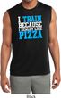 Mens Shirt I Train For Pizza Sleeveless Moisture Wicking Tee T-Shirt