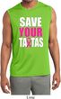 Mens Shirt Save Your Tatas Sleeveless Moisture Wicking Tee T-Shirt