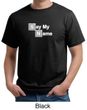 Mens Shirt Say My Name Organic Tee T-Shirt
